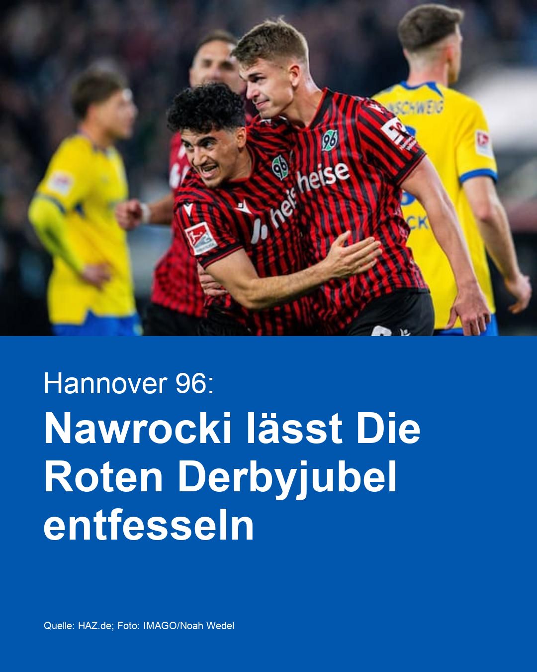 Hannover 96: Nawrocki lässt Die Roten Derbyjubel entfesseln