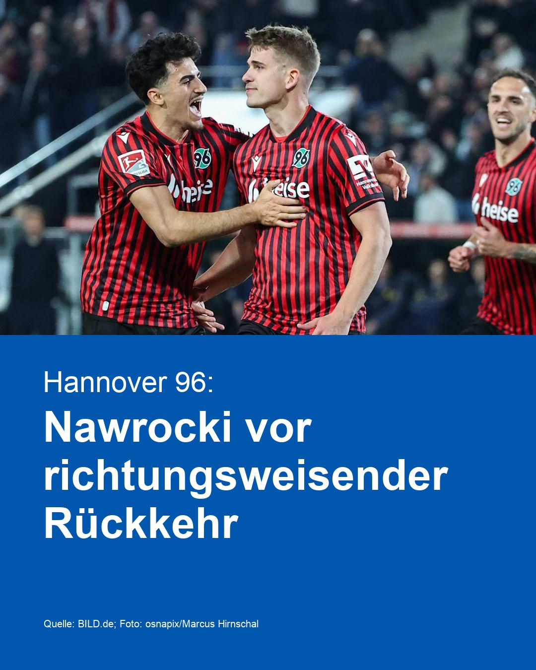 Hannover 96: Nawrocki vor richtungsweisender Rückkehr