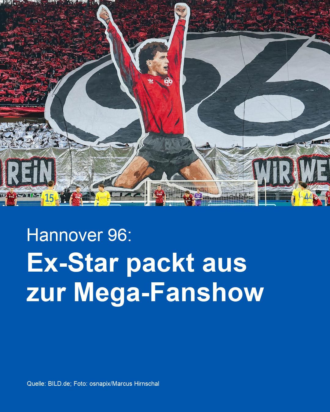 Hannover 96: Ex-Star packt aus zur Mega-Fanshow